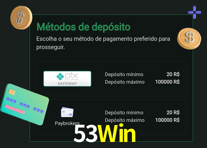 O cassino 53Win oferece uma grande variedade de métodos de pagamento